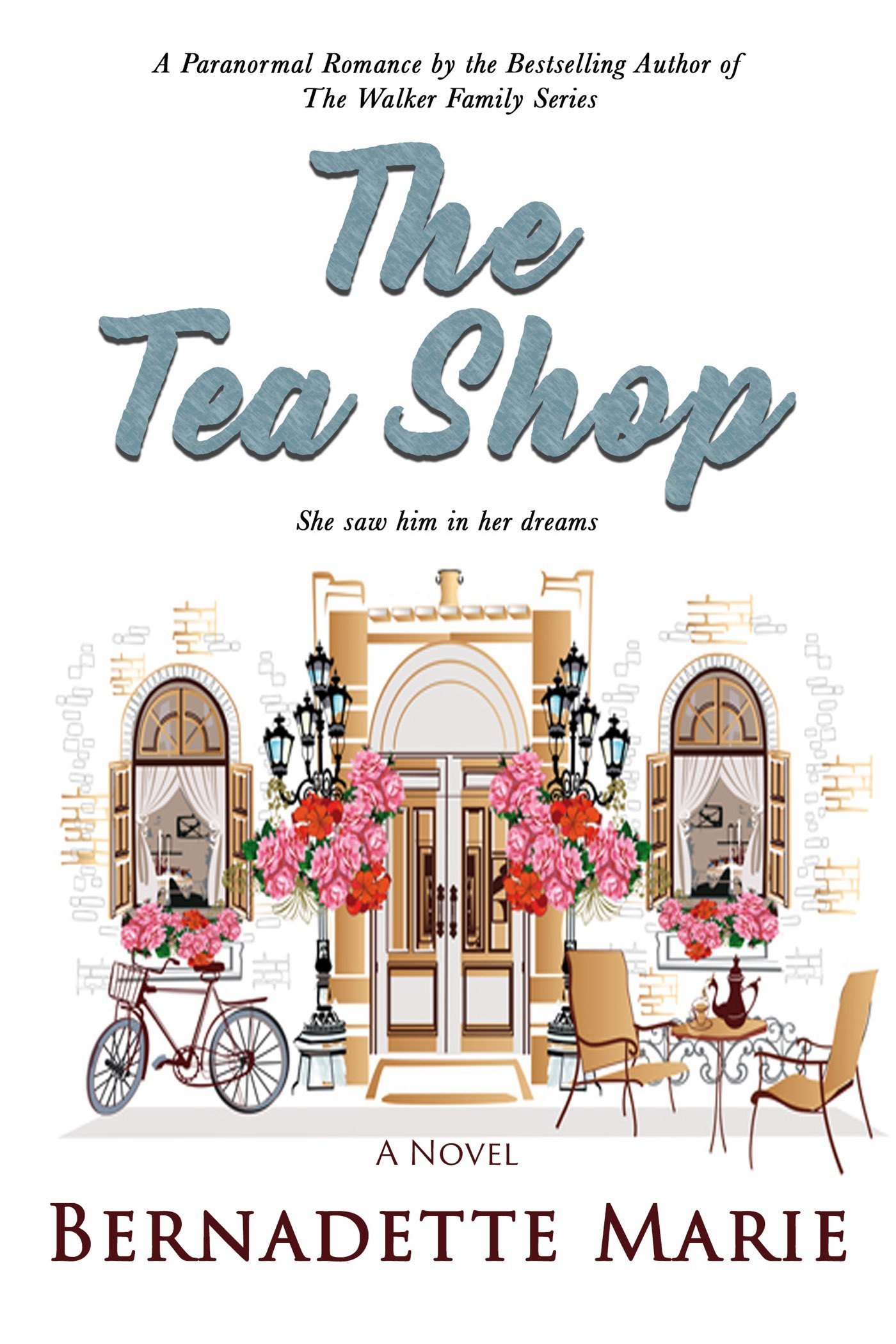 The Tea Shop by Bernadette Marie | Goodreads