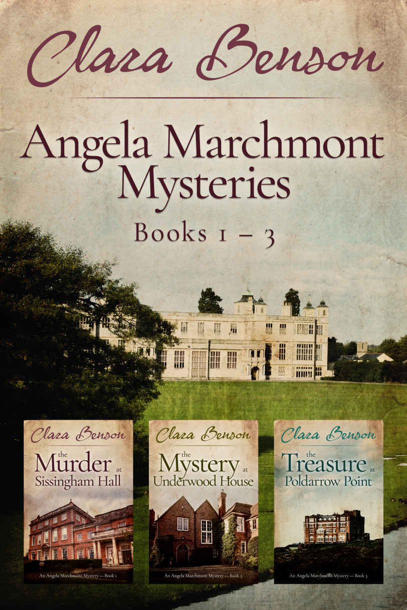 Angela Marchmont Mysteries: Books 1-3 - The Murder at Sissingham Hall, The Mystery at Underwood House, The Treasure at Poldarrow Point
