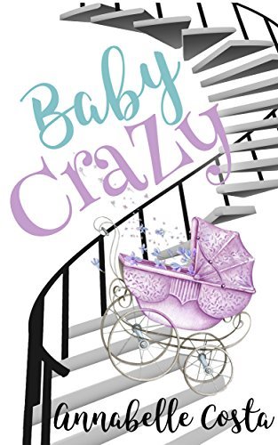 Baby Crazy