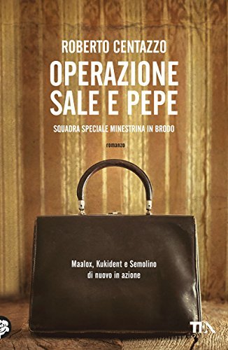 Squadra Speciale Minestrina in brodo book cover 3