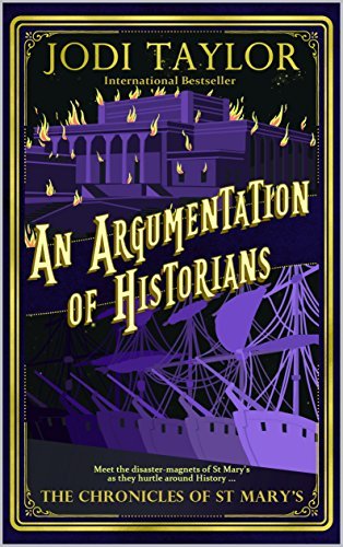 An Argumentation of Historians (The Chronicles of St Mary's, #9)