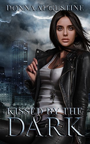 Kissed by the Dark