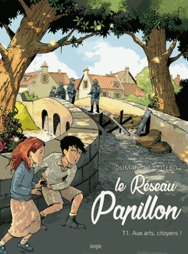 Le Réseau Papillon - Tome 1 : Aux arts, citoyens !