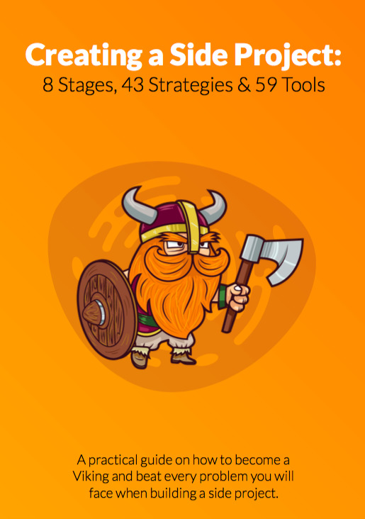 Creating a Side Project - 8 Stages, 43 Strategies & 59 Tools by Rich ...