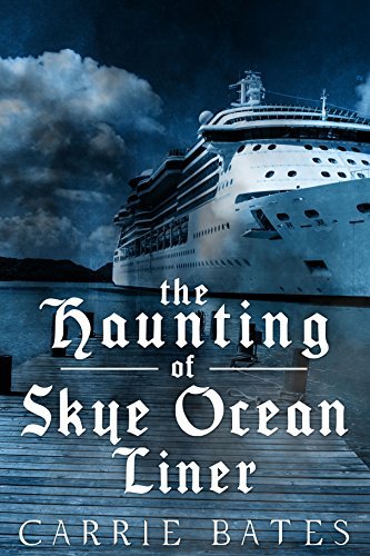 The Haunting of Skye Ocean Liner