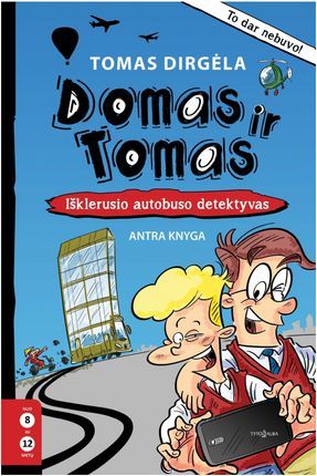 Domas ir Tomas. Išklerusio autobuso detektyvas