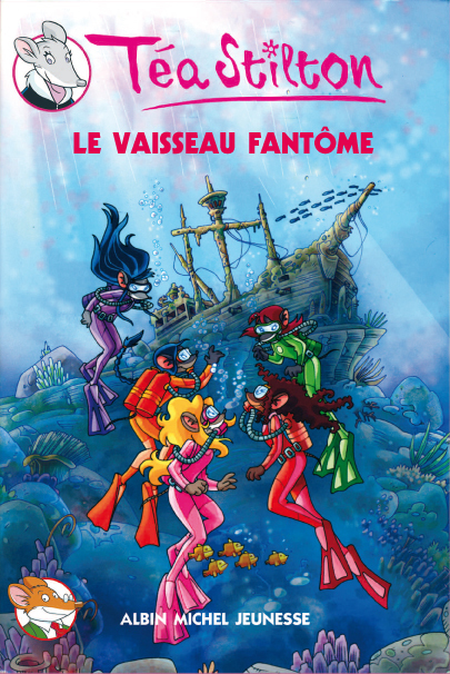 Le Vaisseau fantôme (Téa Stilton #5)