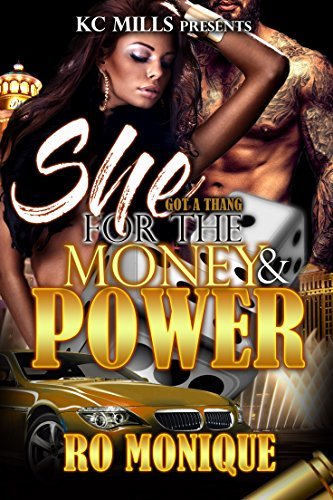 She Got A Thang For The Money & Power book cover