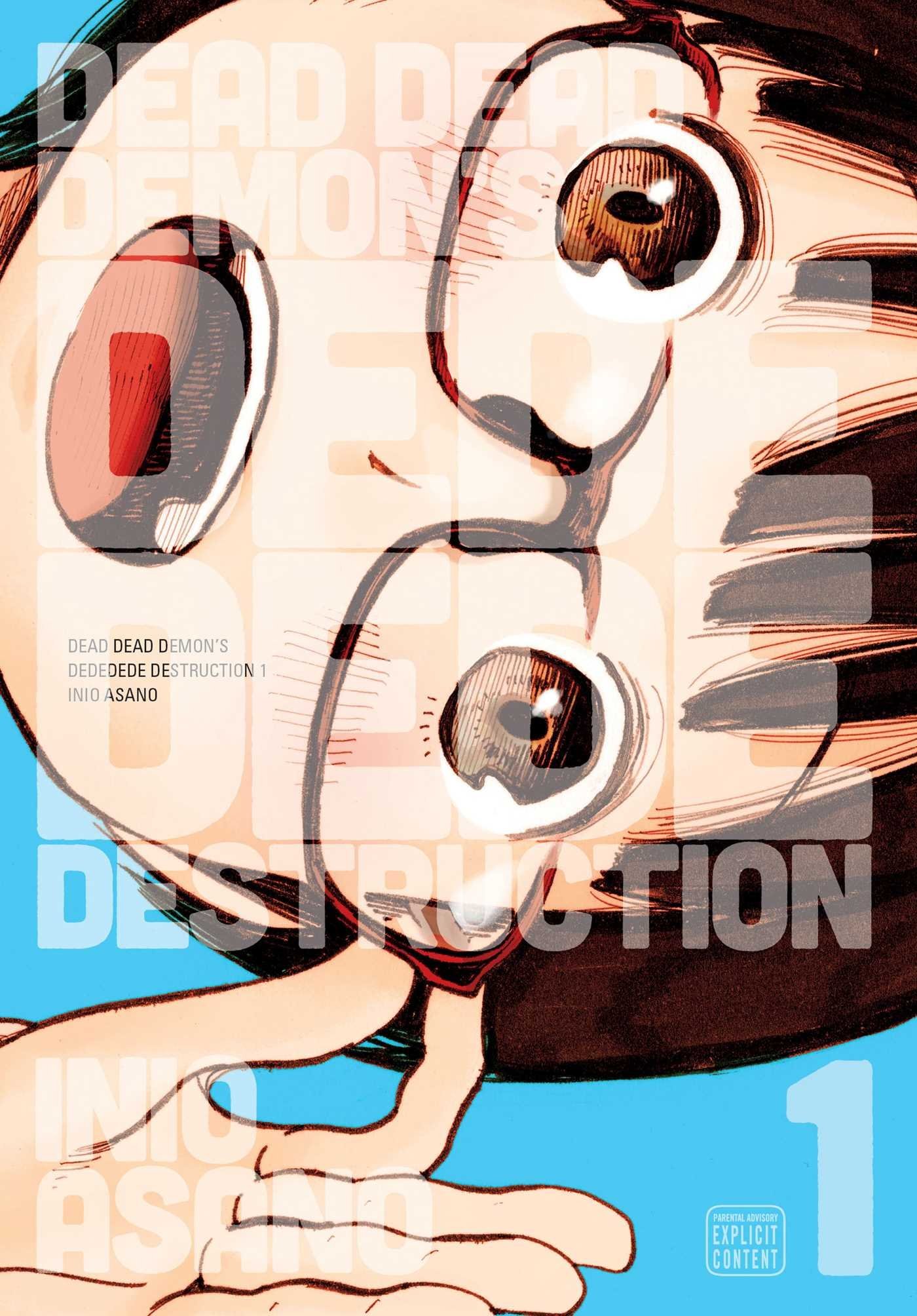 デッドデッドデーモンズデデデデデストラクション [Dead Dead Demon's Dededede Destruction] book cover 1