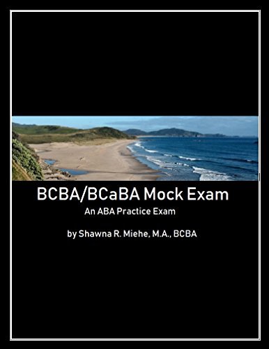 Behavior Analyst Mock Exam: An ABA Practice Exam by Morin | Goodreads