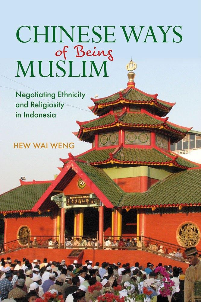 Chinese Ways of Being Muslim book cover