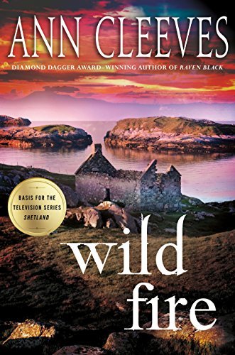 Wild Fire (Shetland Island #8)