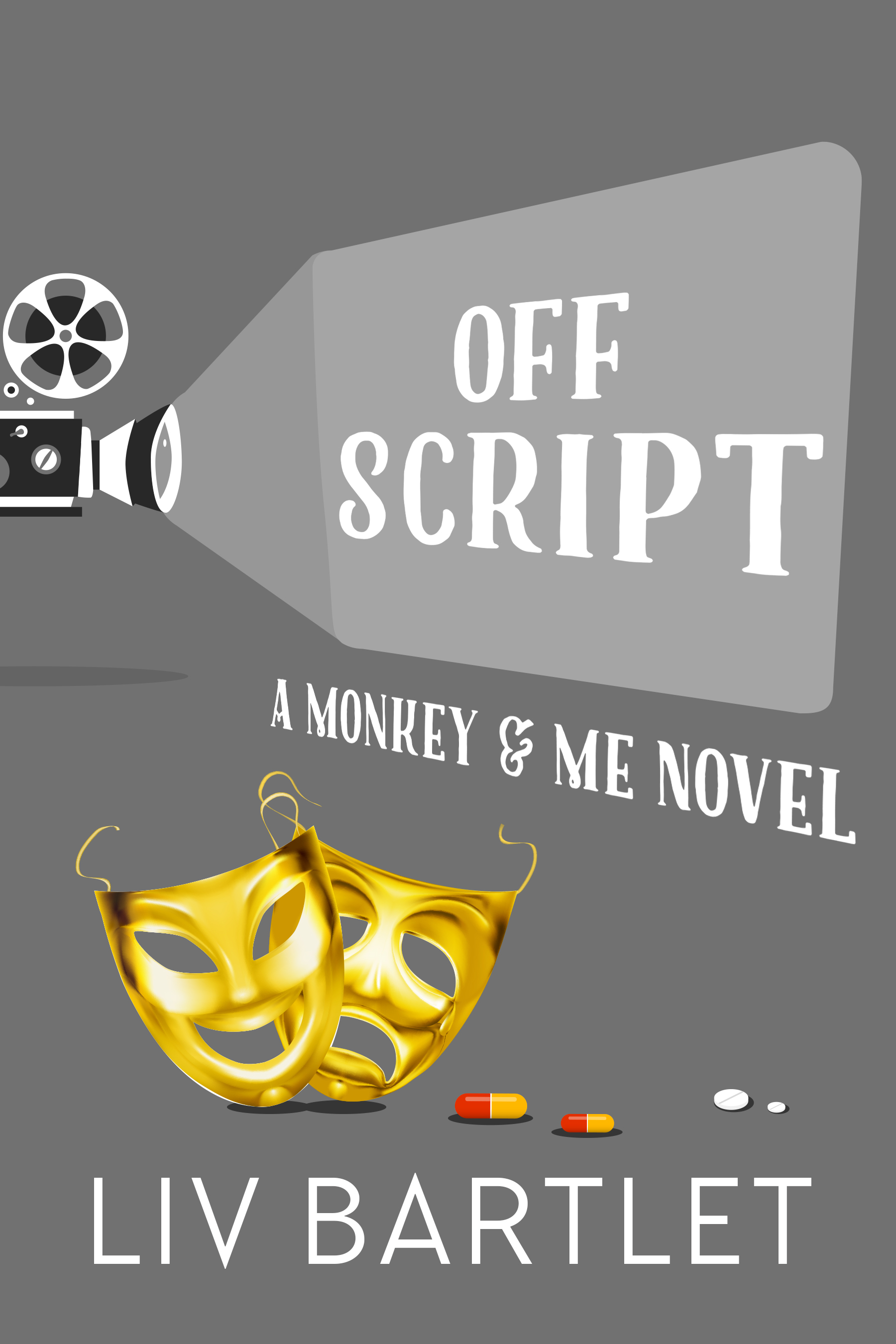 Off Script by Liv Bartlet | Goodreads