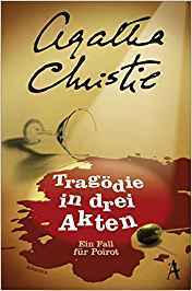 Tragödie in drei Akten (Hercule Poirot, #11)