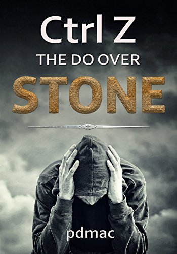 Ctrl Z, the Do Over Stone