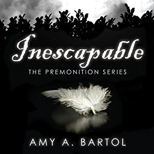 Inescapable (The Premonition, #1)