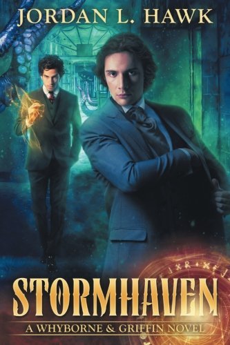 Stormhaven (Whyborne & Griffin, #3)