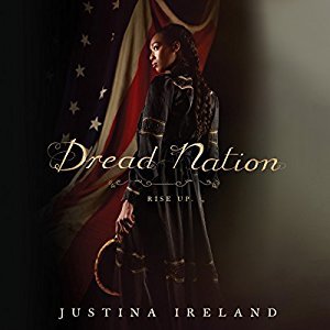 Dread Nation (Dread Nation, #1)