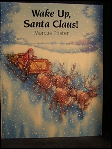 Wake up, Santa Claus! book cover