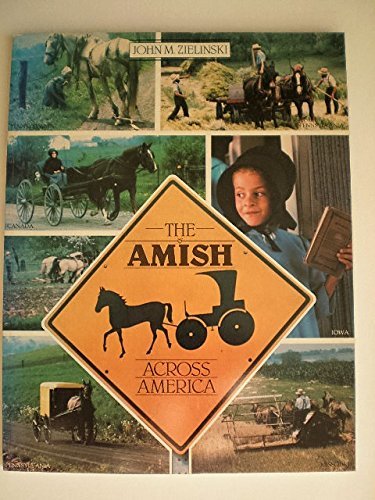 The Amish Across America by John M. Zielinski | Goodreads
