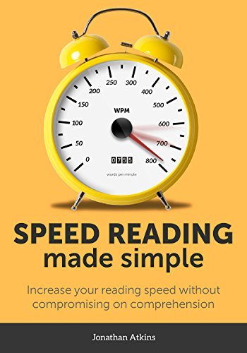 Speed Reading Made Simple: Essential Guide - The Simplest Way to Read ...