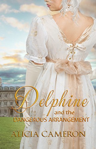 Delphine and the Dangerous Arrangement