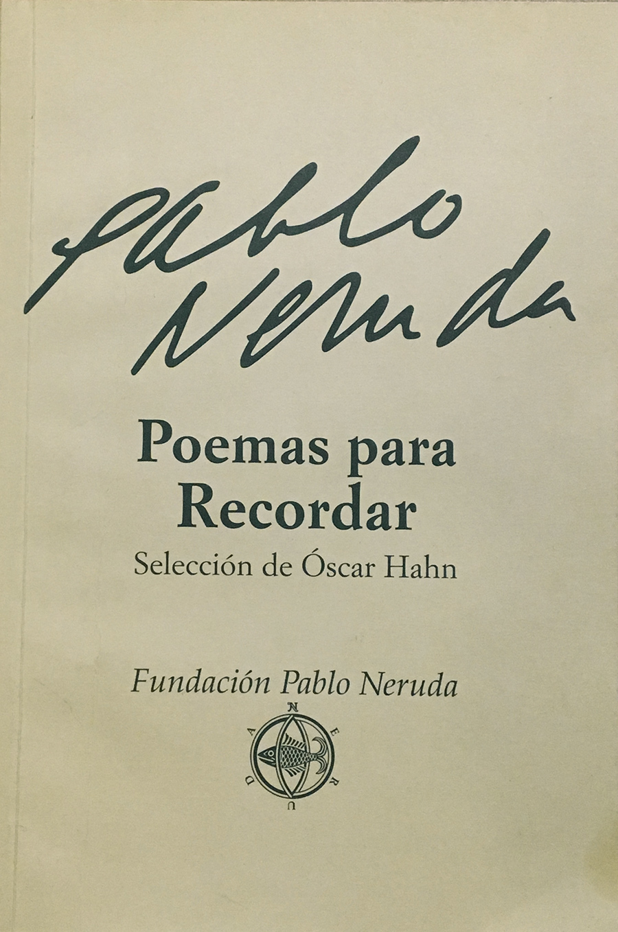 Pablo Neruda Poemas para Recordar book cover