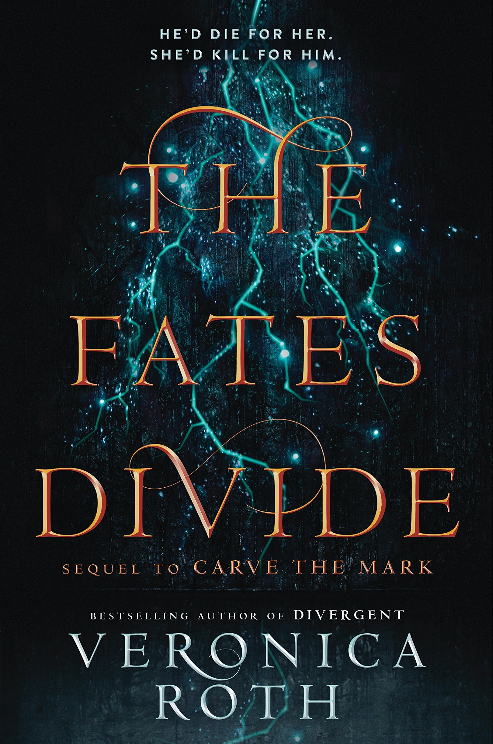 The Fates Divide (Carve the Mark #2)