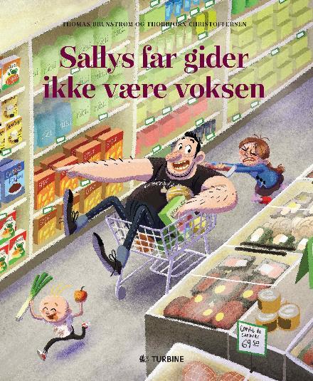 Sallys far gider ikke være voksen
