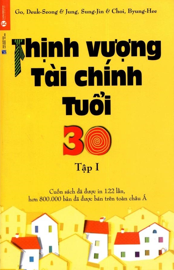 Thịnh vượng tài chính tuổi 30 - Tập 1