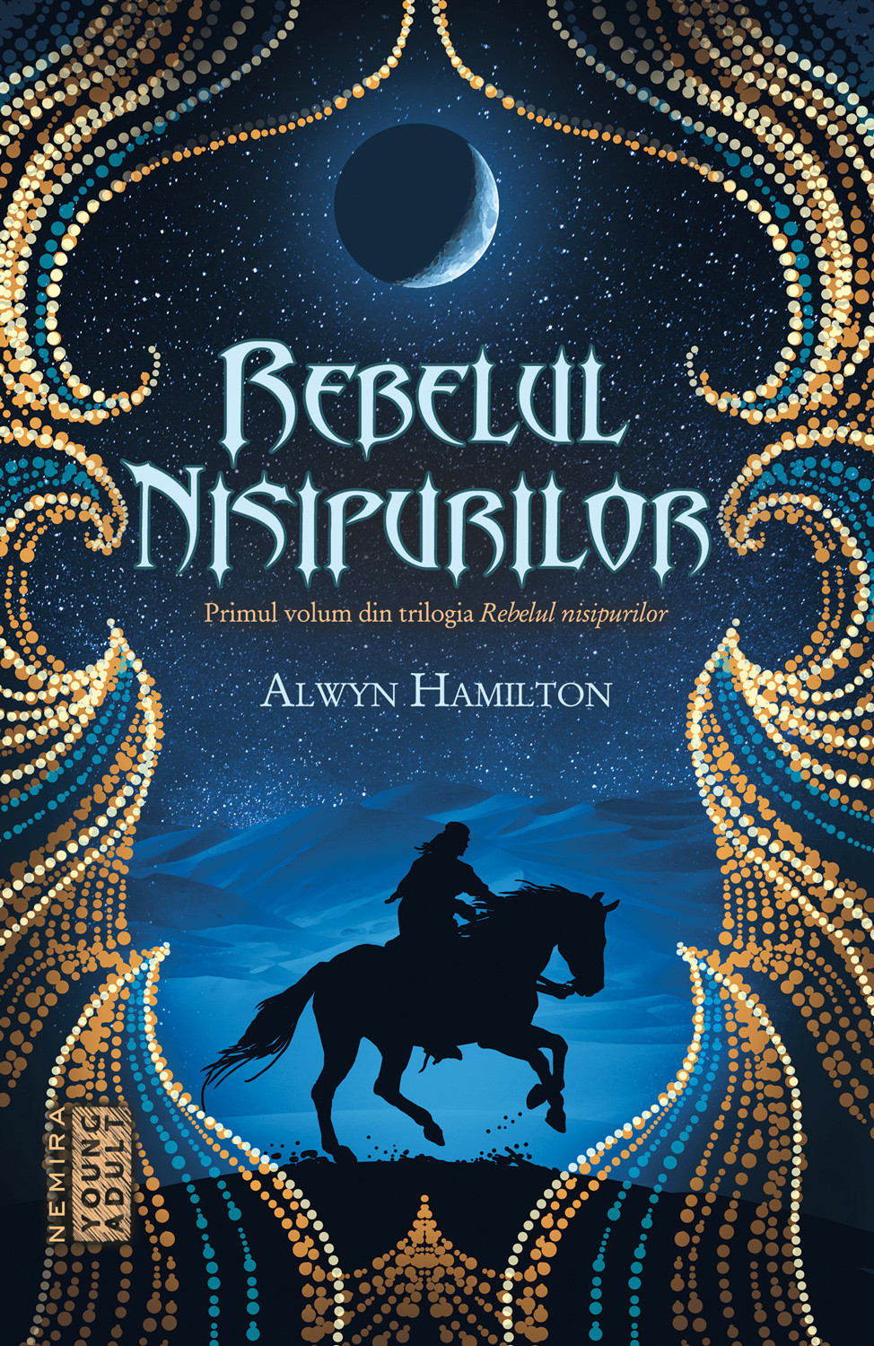 Rebelul nisipurilor (Rebelul nisipurilor #1)