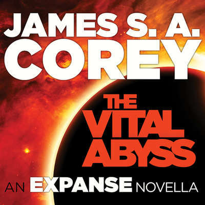 The Vital Abyss (Expanse, #5.5)