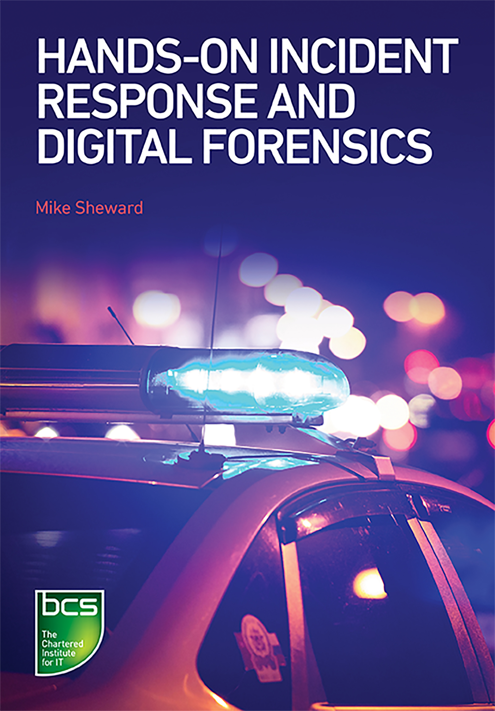 Handson Incident Response and Digital Forensics by Mike Sheward