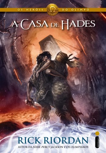 A Casa de Hades (Os Heróis do Olimpo, #4)