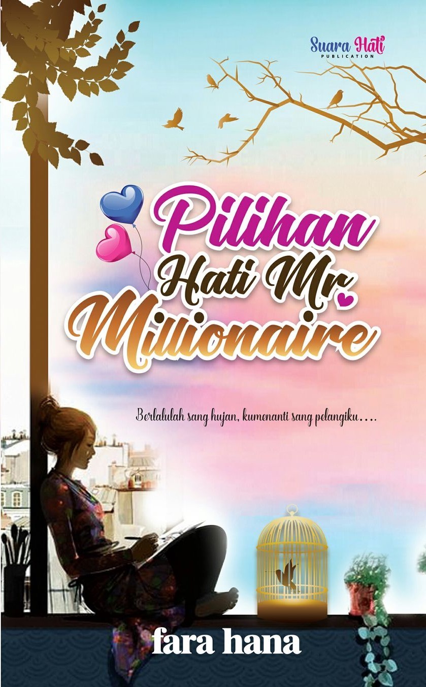 Pilihan Hati Mr. Millionaire