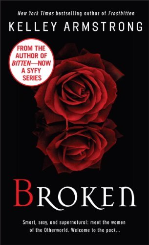 Broken (Women of the Otherworld, #6)
