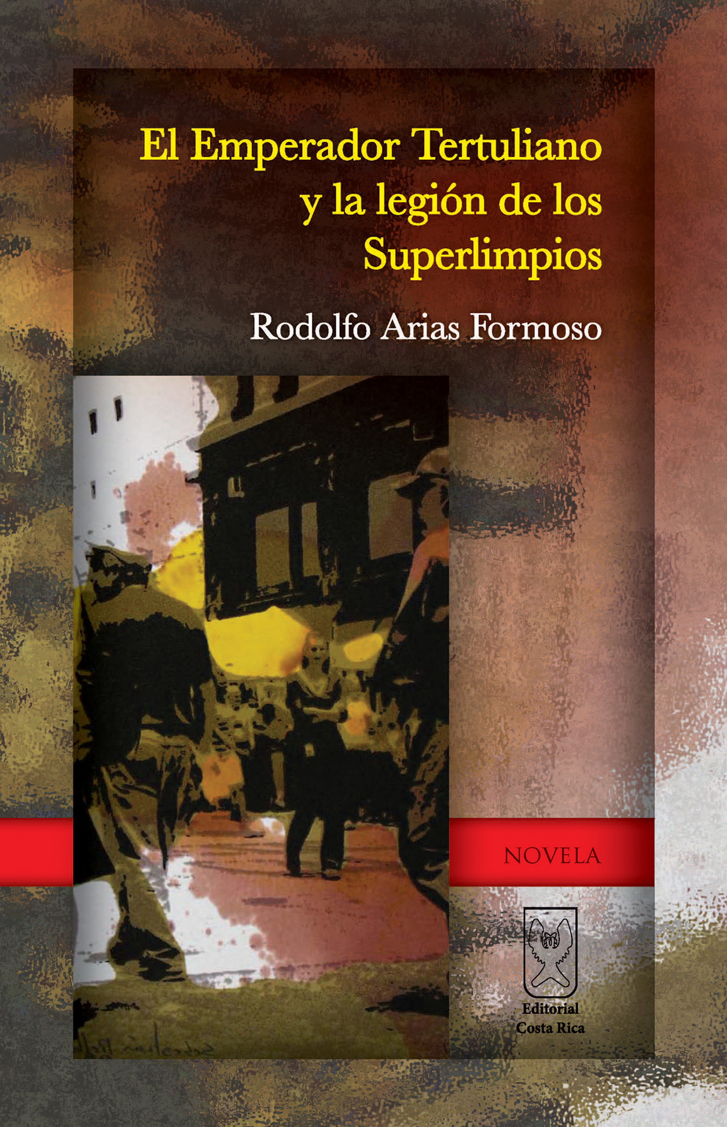 El Emperador Tertuliano y la legión de los Superlimpios