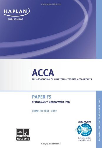 Acca Complete Study Text: F5 Performance Management (PM)(Valid for ...