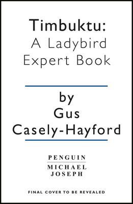 Timbuktu A Ladybird Expert Book book cover