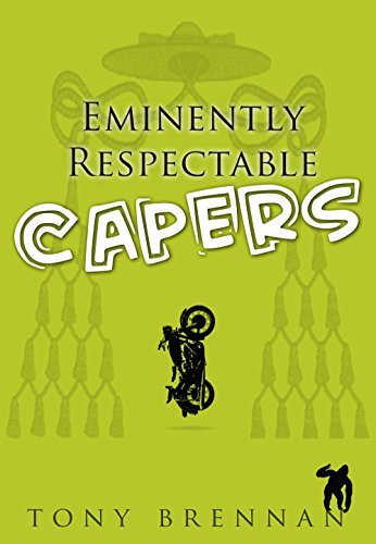 Eminently Respectable Capers