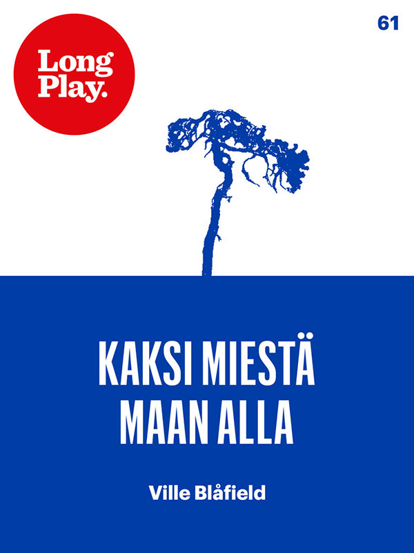 Kaksi miestä maan alla book cover