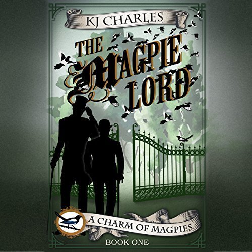 The Magpie Lord (A Charm of Magpies #1)