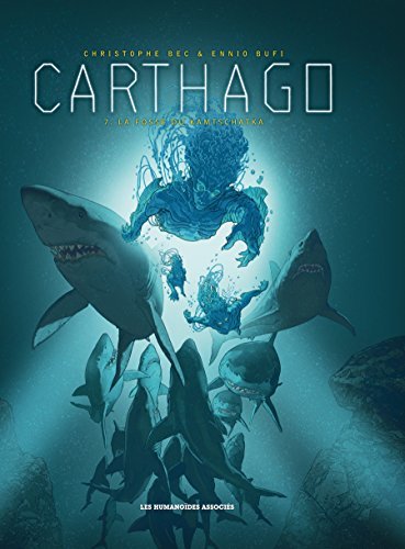 La Fosse du Kamtschatka (Carthago Single Issues #7) book cover