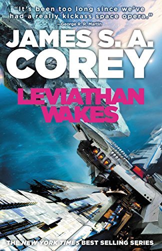 Leviathan Wakes (The Expanse, #1)