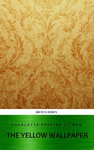 The Yellow Wallpaper and Other Stories book cover