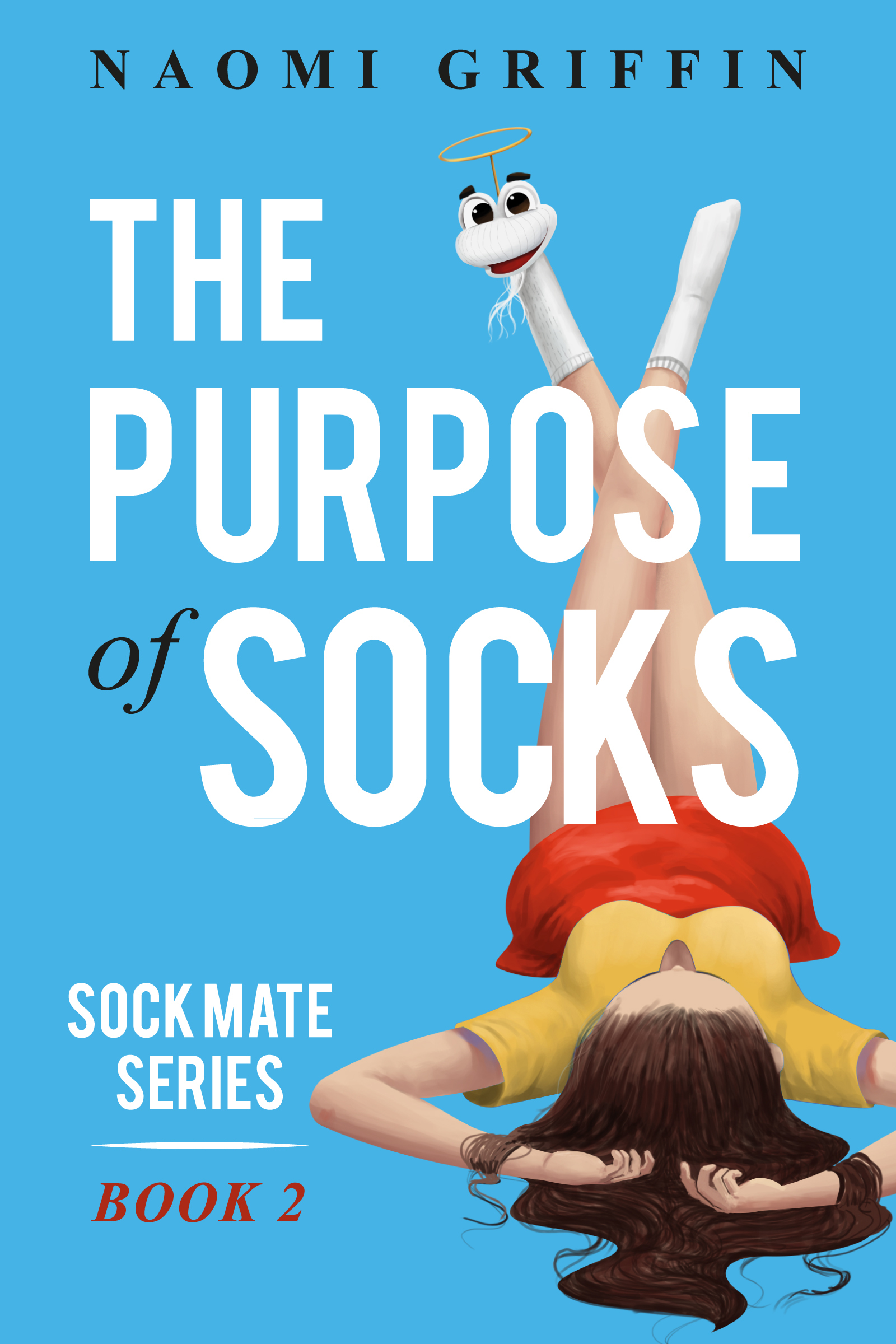 The Purpose of Socks (Sock Mate Series, 2) by Naomi Griffin Goodreads