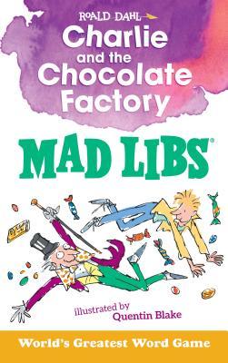Charlie and the Chocolate Factory Mad Libs book cover