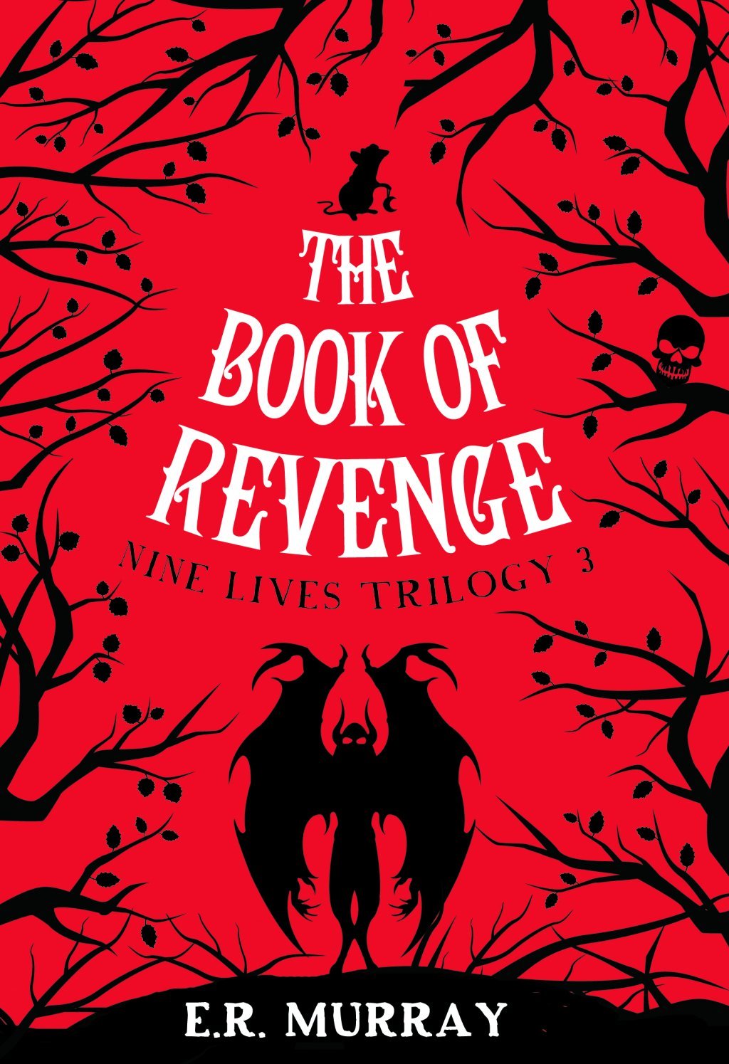 The Book of Revenge (Nine Lives Trilogy, 3) by E.R.