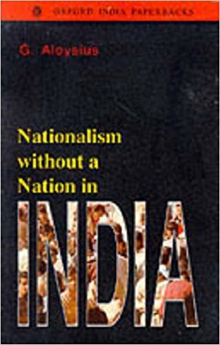 Nationalism Without a Nation in India