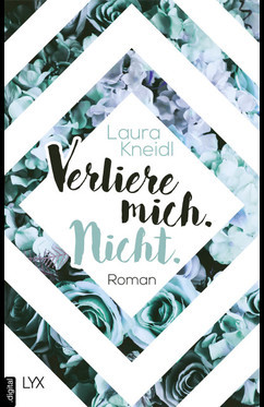 Verliere mich. Nicht. (Berühre mich. Nicht. #2)